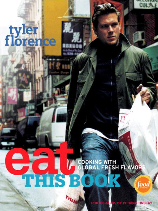 Title details for Eat This Book by Tyler Florence - Available